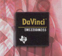 低成本达芬奇DM355处理器推动便携高清视频应用详细中文概述