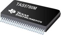 TAS5780M 采用 96kHz 处理架构的 ...