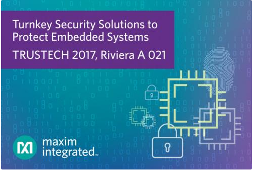 Maxim Integrated保护嵌入式系统的...