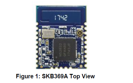 蓝牙4.2BLE模块SKB369A的详细数据手册免费下载