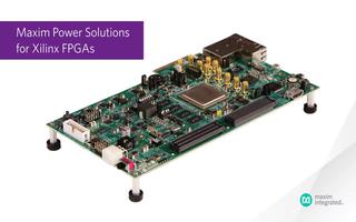 Xilinx FPGA的Maxm电源解决方案