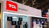 电视价格下降促进销售,TCL可望成为今年最大赢家