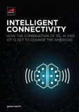 5G、AI和IoT的组合如何改变美洲