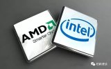 AMD与Intel在PC处理器市场展开争夺