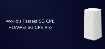 華為5G CPE Pro被低估 不僅僅是5G信號轉WiFi