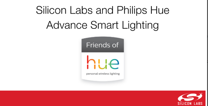 Silicon Labs和飛利浦 秀(Philips Hue)推進智能照明