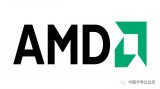 AMD被迫遵守美国法规 停止向中国提供x86技术...