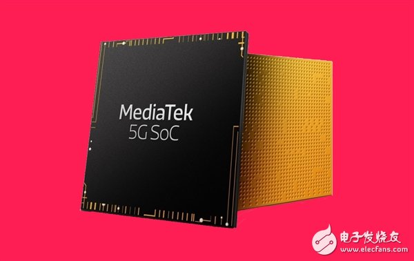 联发科首款整合5G基带的SOC,预计明年上半年商用
