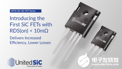 UnitedSiC发布四款全新UF3C SiC FET器件,其RDS(ON)值低至7mΩ