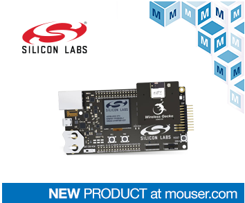 贸泽电子发布Silicon Labs xGM21...