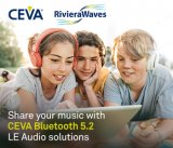 CEVA面向真正无线立体声耳塞产品开发