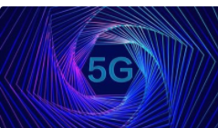天津市人民政府发布了关于加快推进5G发展的实施意...