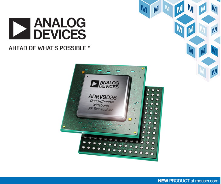 贸泽电子备货analog Devices Adrv9026四通道宽带rf收发器 电子发烧友网