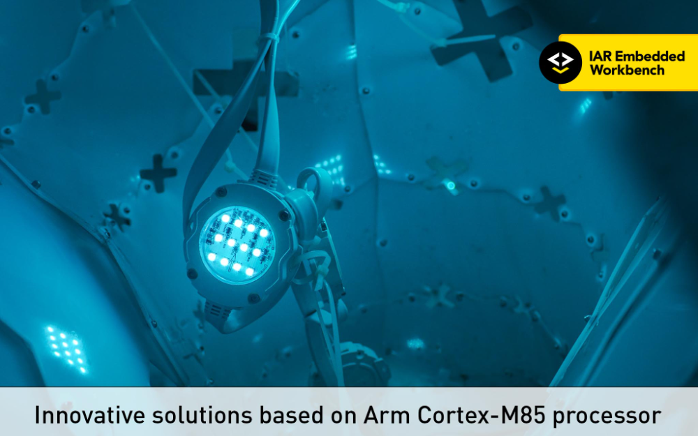 IAR Systems支持全新Arm Cortex-M85处理器