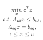 <b class='flag-5'>scipy.optimize.linprog</b><b class='flag-5'>函数</b><b class='flag-5'>参数</b><b class='flag-5'>最全</b><b class='flag-5'>详解</b>