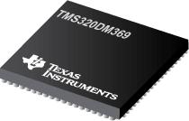 TMS320DM369 数字媒体片上系统 (DMSoC)