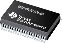MSP430F2274-EP 具有 32kB 闪存和 1K RAM 的 16 位超低功耗微控制器