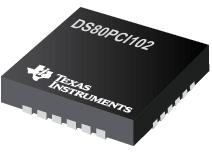 DS80PCI102 具有均衡和去加重功能的 2.5 Gbps/5.0 Gbps/8.0 Gbps 1 線路 PCI Express 中繼器