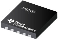 TPS7A39 低压差稳压器
