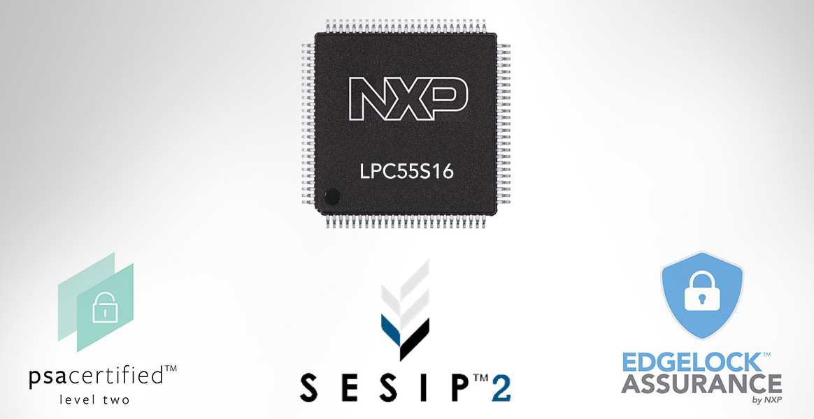 恩智浦LPC55S16 MCU获得了PSA 2级...