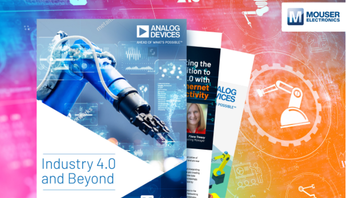 贸泽电子与Analog Devices联手推出新电子书《Industry 4.0 and Beyond》