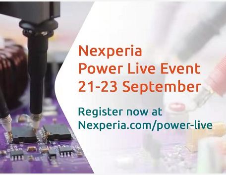 Nexperia將于2021年9月21日-23日舉辦“Power Live”