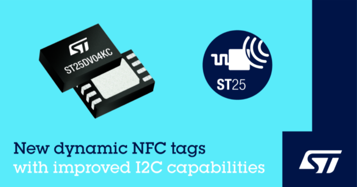 意法半導體增強ST25DV雙接口NFC標簽性能 提高應用靈活性和讀寫速度