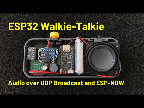 使用 UDP 廣播和 ESP-NOW 的對講機(jī)# ESP32