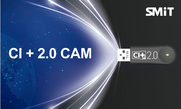 SMIT率先推出CI Plus 2.0 CAM