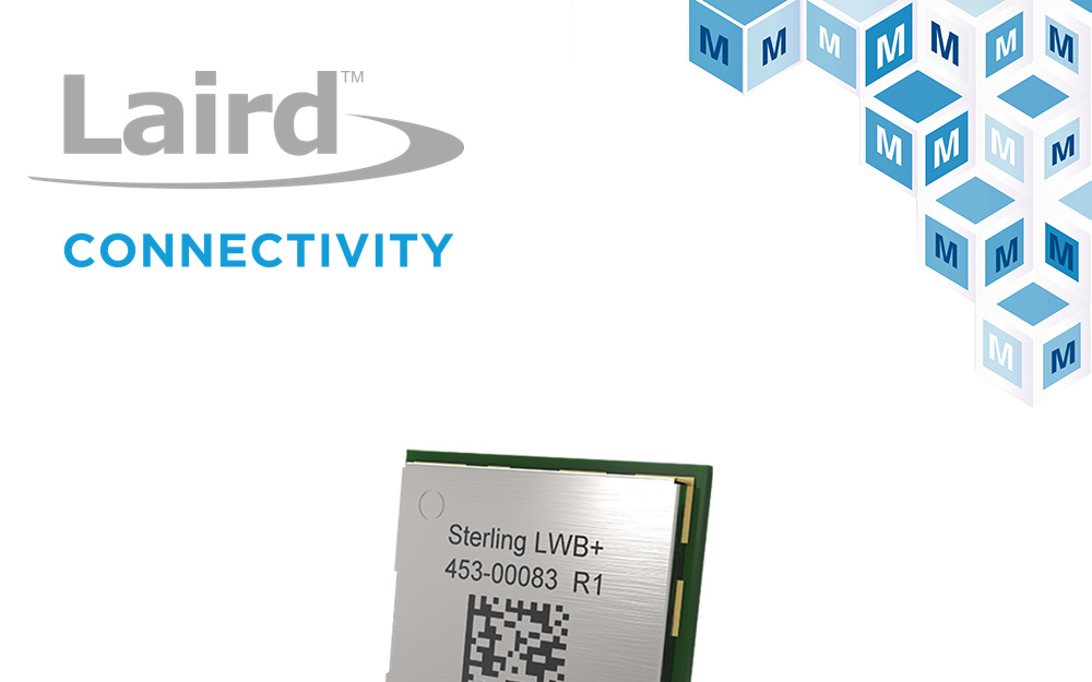 贸泽备货Laird Connectivity Sterling-LWB+ Wi-Fi与蓝牙模块  助力新一代物联网应用