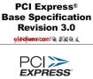 <b class='flag-5'>PCIe</b> 3.0<b class='flag-5'>标准</b>规范