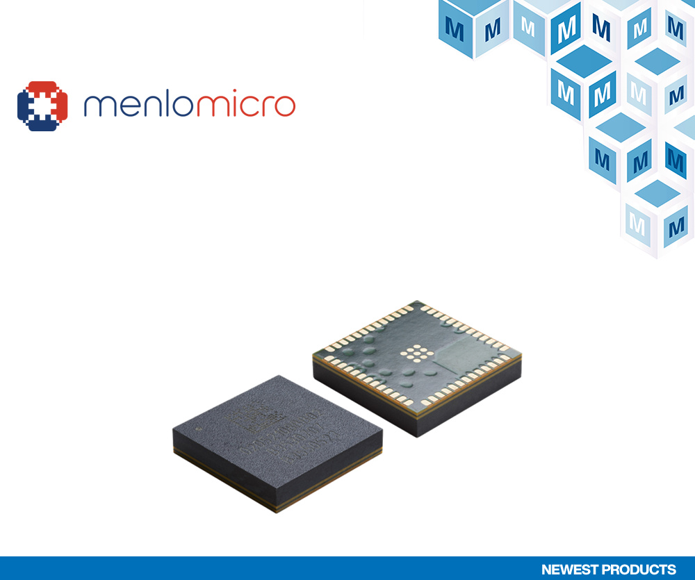 <b>贸</b><b>泽</b><b>电子</b>与Menlo Micro签订全球<b>分销</b>协议 备货其Ideal Switch开关产品