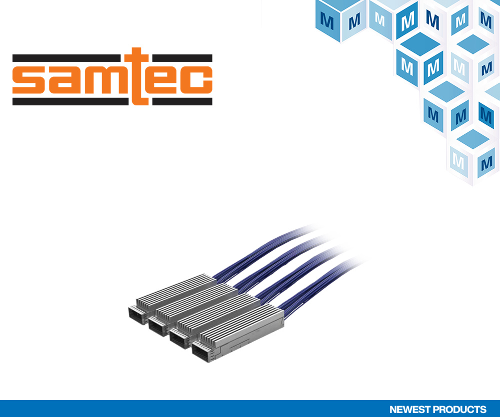 贸泽电子开售Samtec Flyover QSFP电缆系统