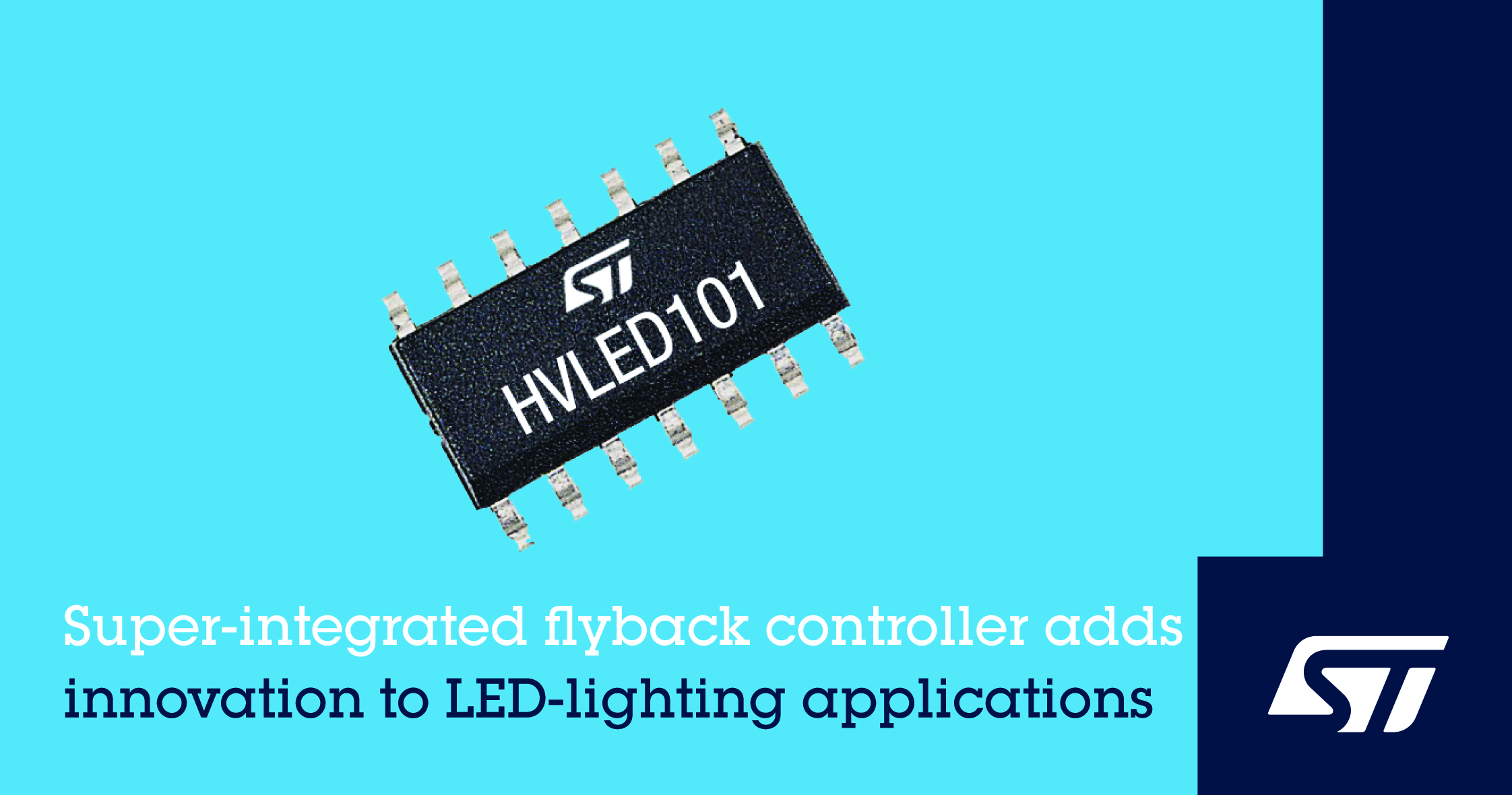 意法半导体发布集成先进功能的反激式控制器，提升 LED照明性能