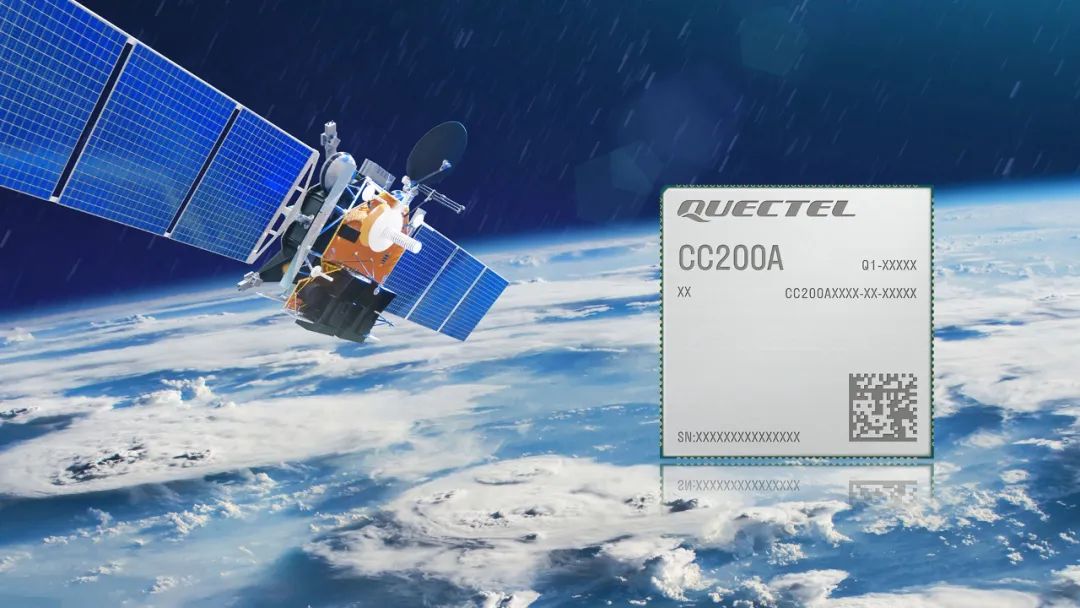 持续上新！移远通信推出面向物联网行业应用的 CC200A-LB 卫星通信模组